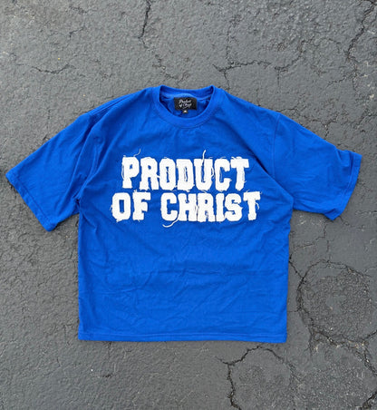 Product of Christ Royal Blue Tee PREORDER