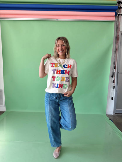 Teach Them to be Kind Tee